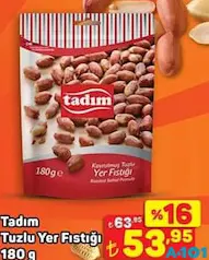 TADIM TUZLU YER FISTIĞI 180 G fiyat ve kampanya bilgisi